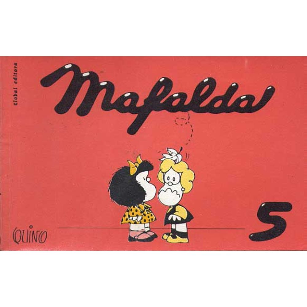 Mafalda 05 Editora Global Rika Comic Shop Gibis Quadrinhos Revistas