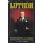-herois_abril_etc-lex-luthor-biografia-nao-au
