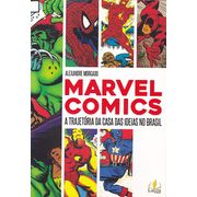 Marvel-Comics---A-Trajetoria-da-Casa-das-Ideias-no-Brasil