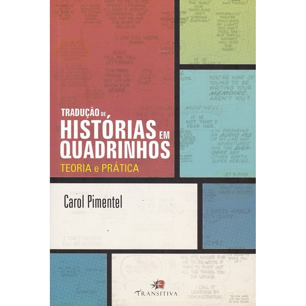 Tradução de Histórias em Quadrinhos. Teoria e Prática